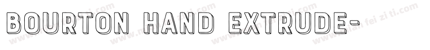 Bourton Hand Extrude字体转换